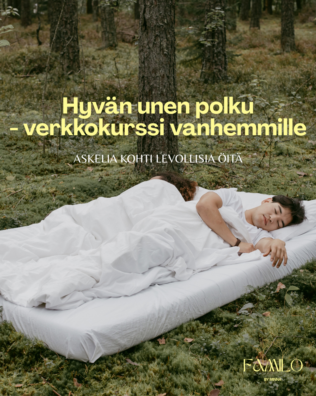 Hyvän unen polku - verkkokurssi vanhemmille